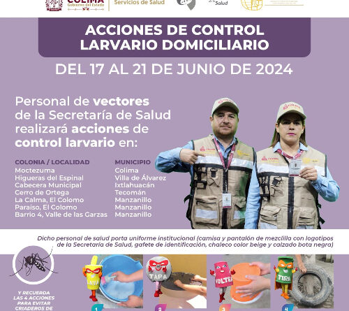 Salud Colima Realizará Control Larvario Contra Dengue, Zika y Chikungunya en 5 Municipios, la Próxima Semana